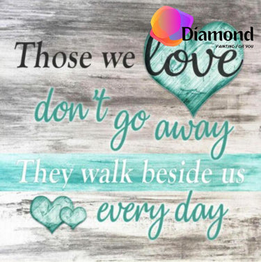 Degene van wie wij houden Diamond Painting for you